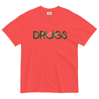 DON'T DO DRUGS HEAVYWEIGHT T-SHIRT